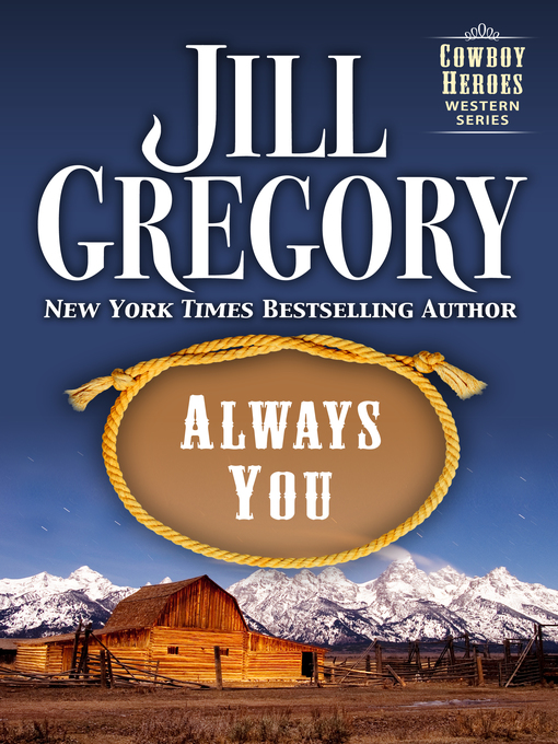 Title details for Always You by Jill Gregory - Available